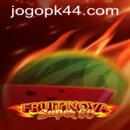 Unveiling the Exciting World of FruitNovaSuper60: A Comprehensive Overview